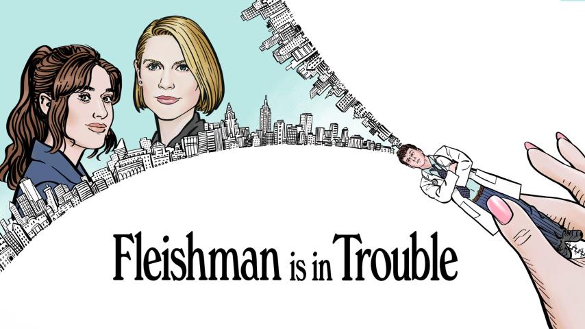 مسلسل Fleishman Is in Trouble الموسم 1 الحلقة 1 مترجمة