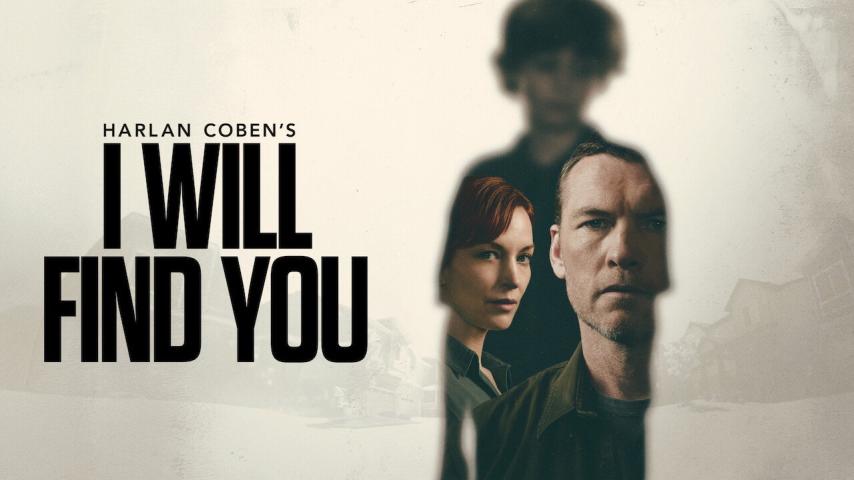 مسلسل I Will Find You الموسم 1 الحلقة 1 مترجمة